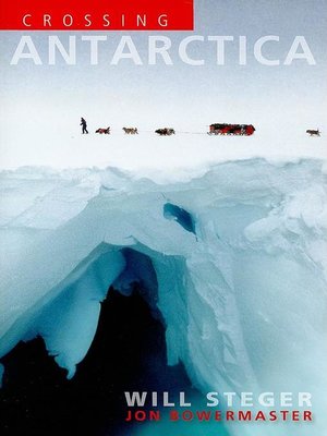 cover image of Crossing Antarctica